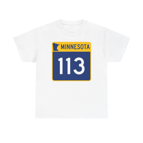 MN-113 (Minnesota) (Road Sign) T-Shirt