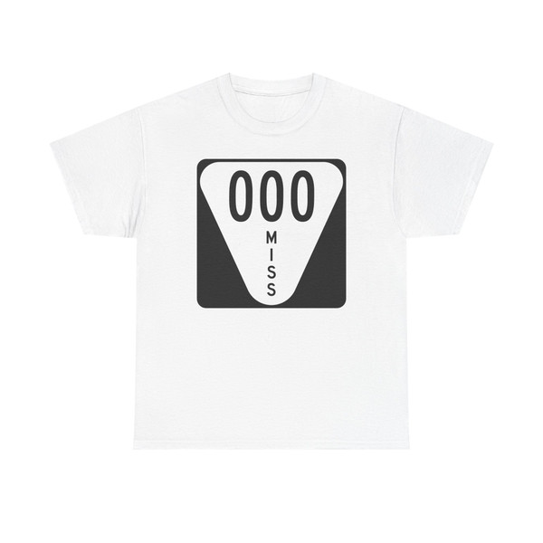 Mississippi 000 template (Mississippi) (Road Sign) T-Shirt