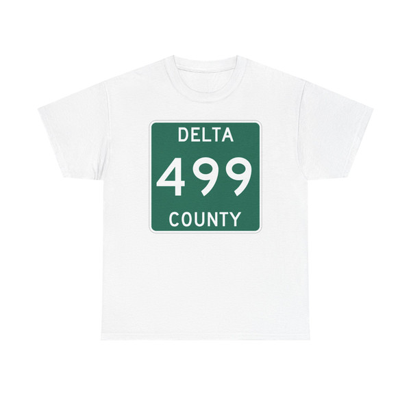 Michigan 499 Delta County (Michigan) (Road Sign) T-Shirt