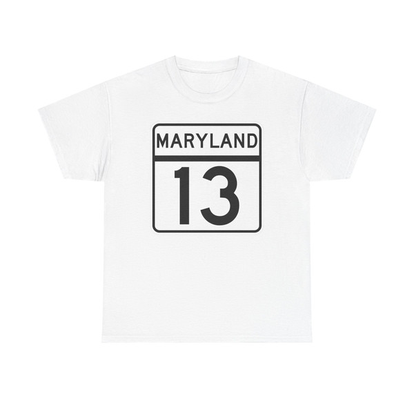 MD Route 13 (Maryland) (Road Sign) T-Shirt