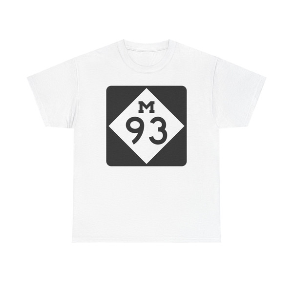 M-93 (Michigan) (Road Sign) T-Shirt