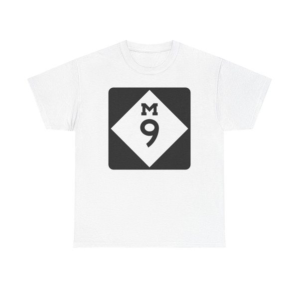 M-9 (Michigan) (Road Sign) T-Shirt