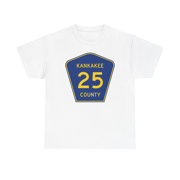 Kankakee County 25 (Illinois) (Road Sign) T-Shirt