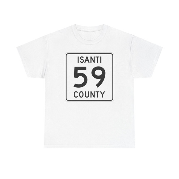 Isanti County 59 MN (Minnesota) (Road Sign) T-Shirt