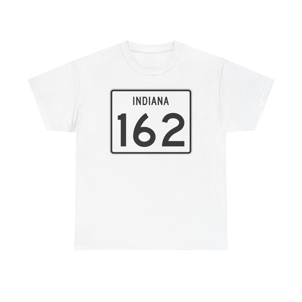 Indiana 162 (Indiana) (Road Sign) T-Shirt