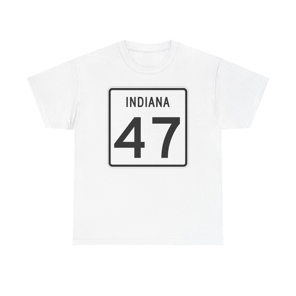 Indiana 47 (Indiana) (Road Sign) T-Shirt