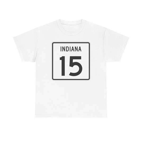 Indiana 15 (Indiana) (Road Sign) T-Shirt