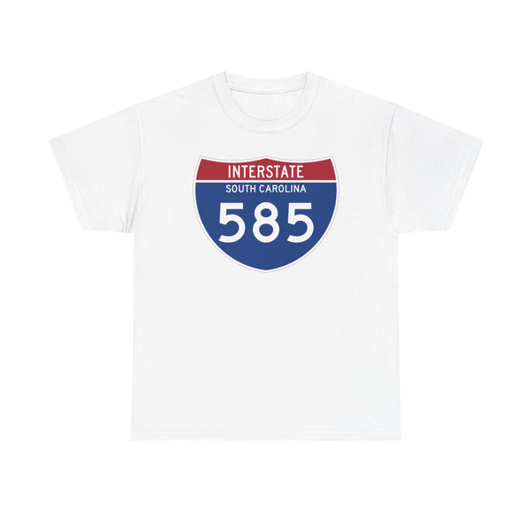 I-585 SC Metric (South Carolina) (Road Sign) T-Shirt