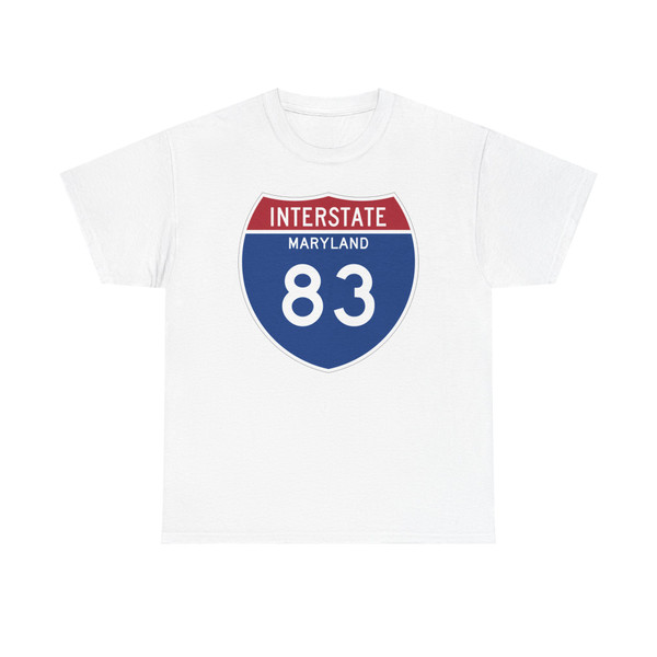 I-83 MD Metric (Maryland) (Road Sign) T-Shirt