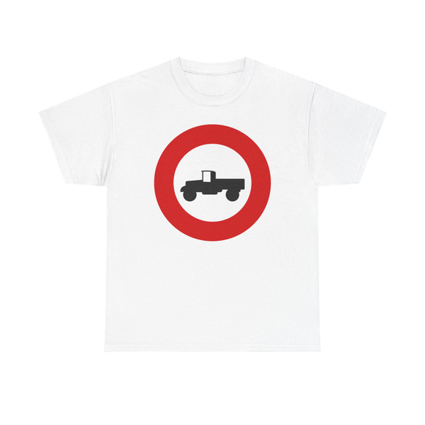 Italian traffic signs - circolazione vietata agli autocarri early (Italy) (Road Sign) T-Shirt