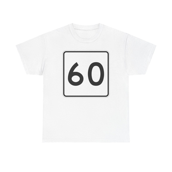MA Route 60 (Massachusetts) (Road Sign) T-Shirt