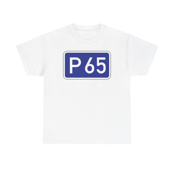 P65-LV (Latvia) (Road Sign) T-Shirt