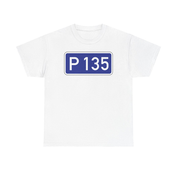 P135-LV (Latvia) (Road Sign) T-Shirt
