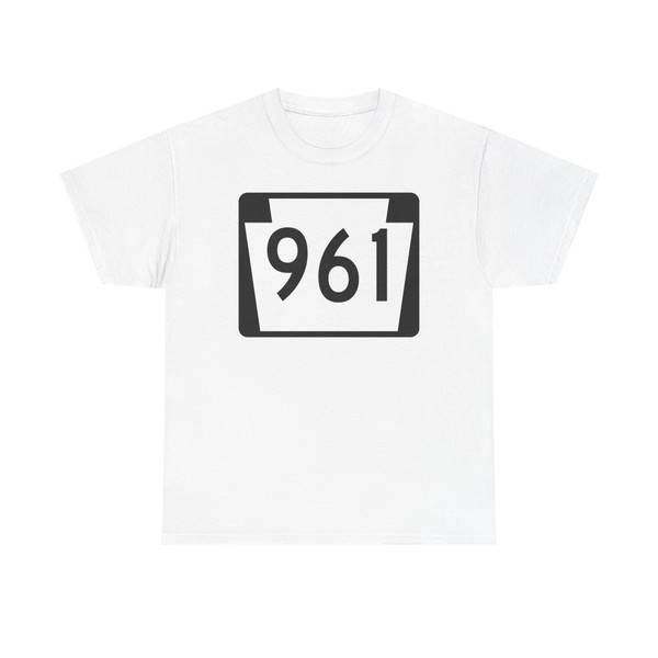PA-961 (Pennsylvania) (Road Sign) T-Shirt