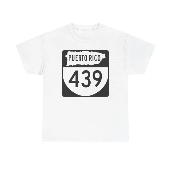 PR old 439 (Puerto Rico) (Road Sign) T-Shirt