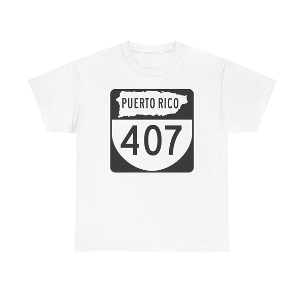 PR old 407 (Puerto Rico) (Road Sign) T-Shirt