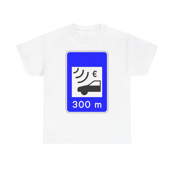 Portugal road sign H44b (Portugal) (Road Sign) T-Shirt