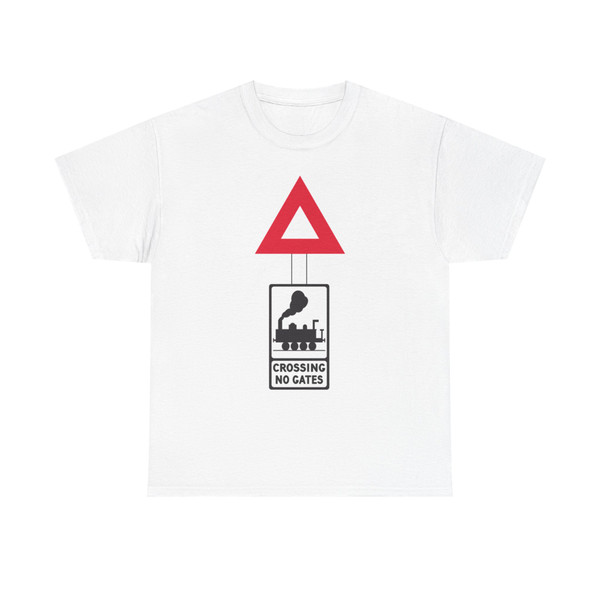 Pre-Worboys - Crossing No Gates - Complete Assembly - 1944 (Singapore) (Road Sign) T-Shirt
