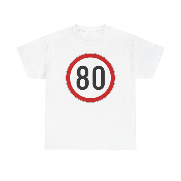 Prometni znak B31-80 (Croatia) (Road Sign) T-Shirt