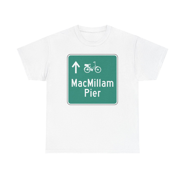 Provincetown MA DPW Directional bike sign - MacMillan Pier Ahead (Massachusetts) (Road Sign) T-Shirt