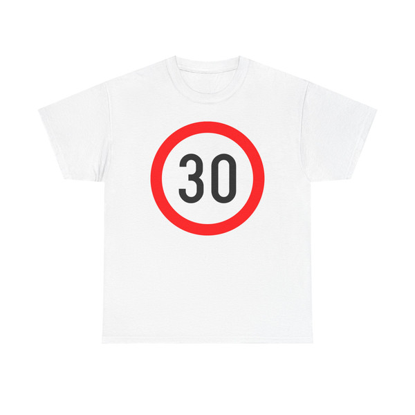 RO road sign C29 30 (Romania) (Road Sign) T-Shirt