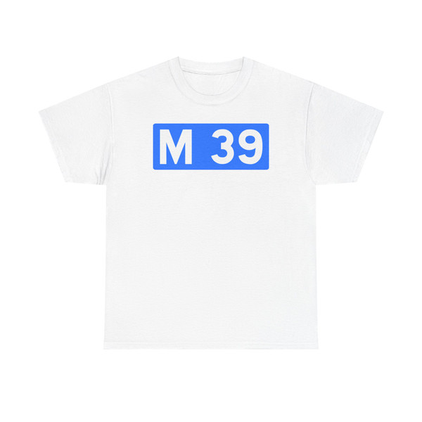 Route métropolitaine 39 NCA (France) (Road Sign) T-Shirt