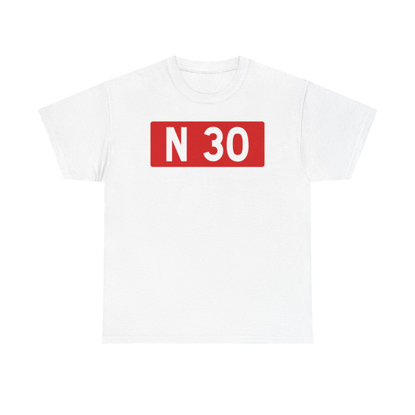 Route nationale française 30 (France) (Road Sign) T-Shirt