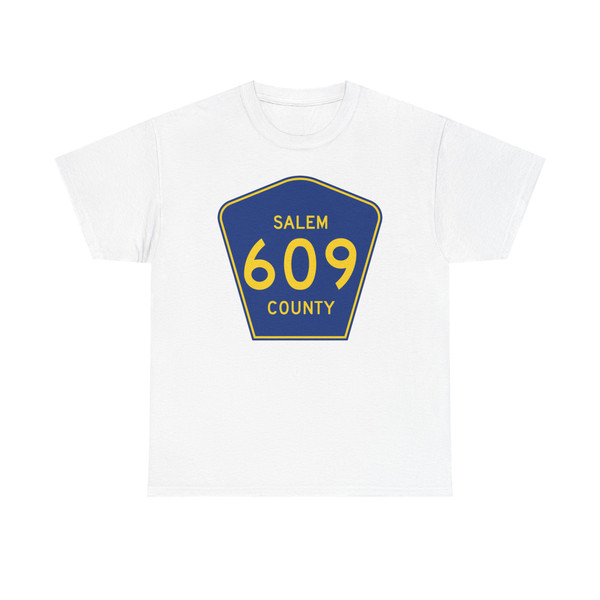 Salem County Route 609 NJ (New Jersey) (Road Sign) T-Shirt