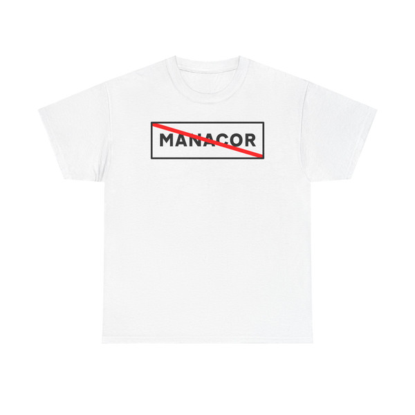 Salida de Manacor (Spain) (Road Sign) T-Shirt