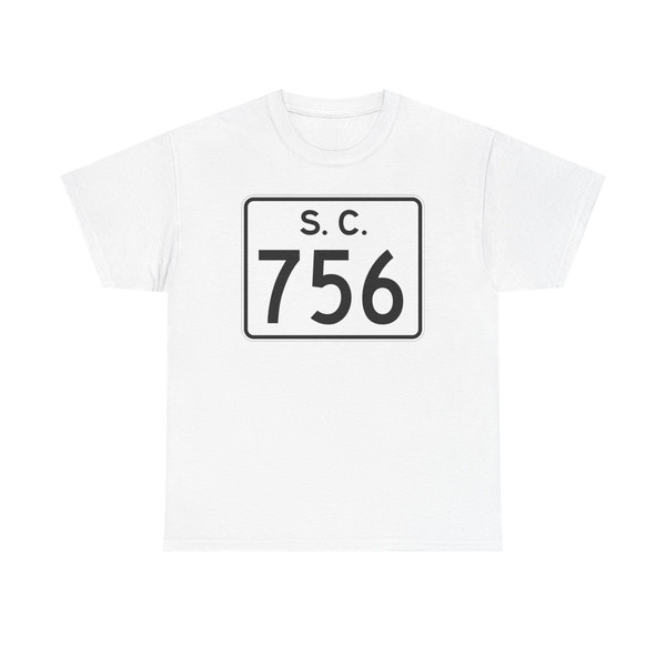 SC-756 (South Carolina) (Road Sign) T-Shirt