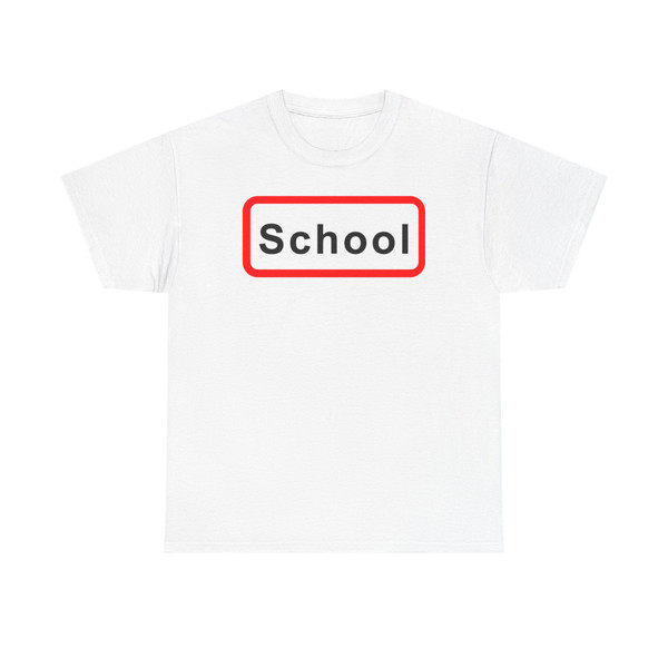 School - supplementing a regulatory sign (Sri Lanka) (Road Sign) T-Shirt