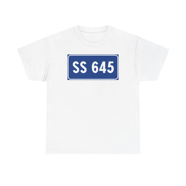 Strada Statale 645 Italia (Italy) (Road Sign) T-Shirt