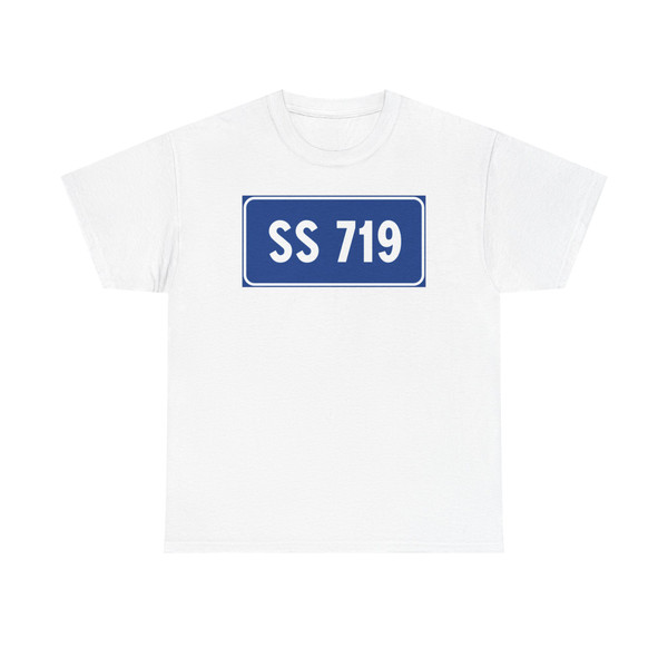 Strada Statale 719 Italia (Italy) (Road Sign) T-Shirt