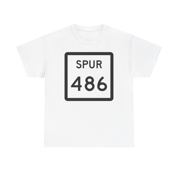 Texas Spur 486 (Texas) (Road Sign) T-Shirt