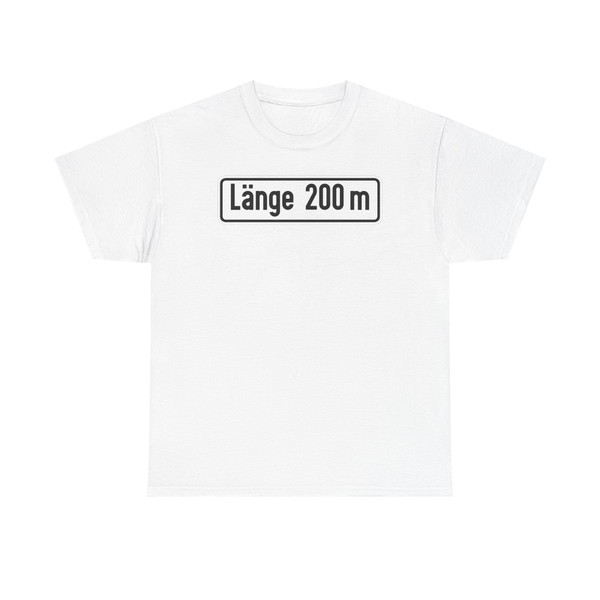 Zusatztafel - Länge der Gefällstrecke StVO 1956 (Germany) (Road Sign) T-Shirt
