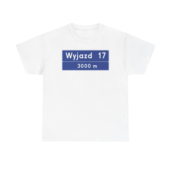 Znak E-20 (Poland) (Road Sign) T-Shirt