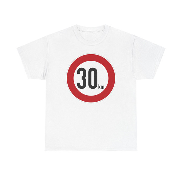 Zeichen 274 - Zulässige Höchstgeschwindigkeit 30 km StVO 1970 (Germany) (Road Sign) T-Shirt