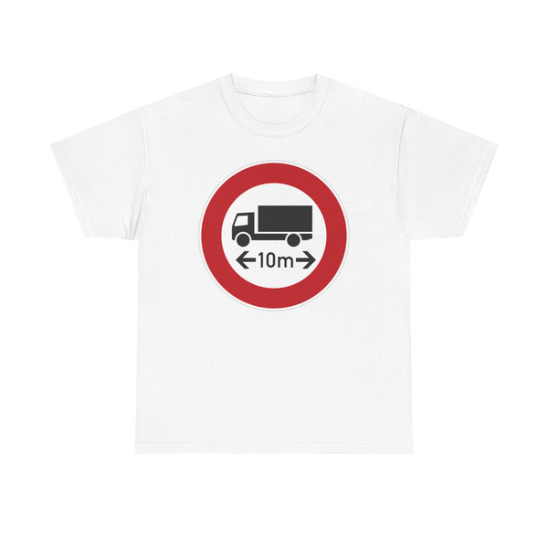 Zeichen 266-10 - Verbot für Fahrzeuge über angegebene tatsächliche Länge StVO 2017 (Germany) (Road Sign) T-Shirt