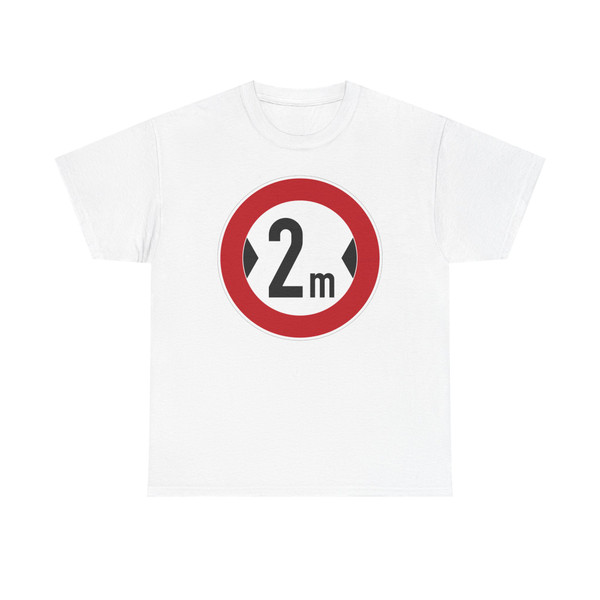 Zeichen 264 - Verbot für Fahrzeuge über angegebene Breite einschließlich Ladung StVO 1992 (Germany) (Road Sign) T-Shirt