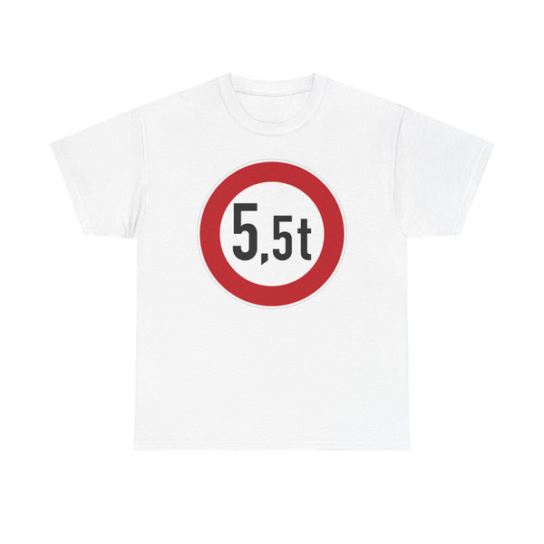 Zeichen 262-55 - Verbot für Fahrzeuge über angegebene tatsächliche Masse StVO 2017 (Germany) (Road Sign) T-Shirt