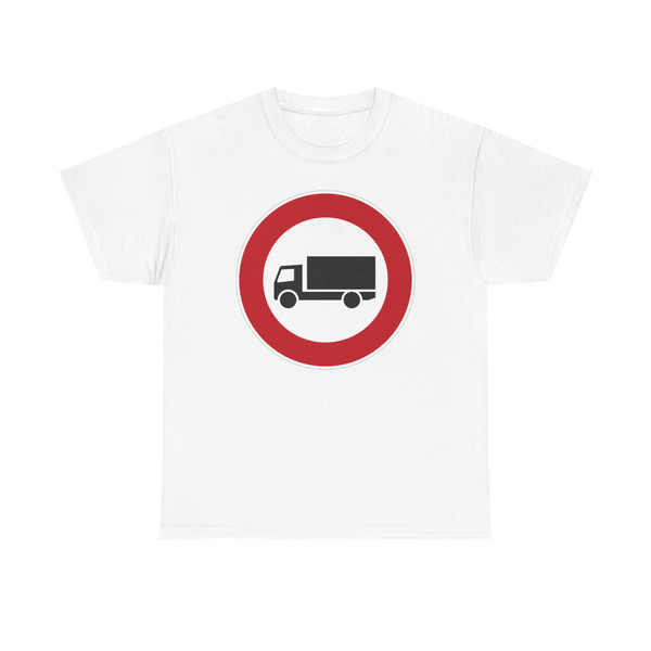 Zeichen 253 - Verbot für Kraftfahrzeuge mit einem zulässigen Gesamtgewicht StVO 1992 (Germany) (Road Sign) T-Shirt