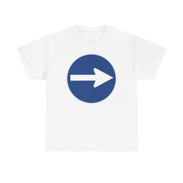 Zeichen 211 - Vorgeschriebene Fahrtrichtung hier rechts StVO 1970 (Germany) (Road Sign) T-Shirt