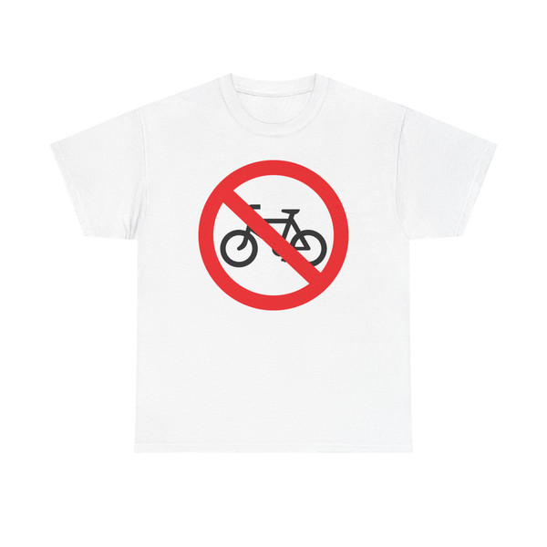 Worboys Report - No Bicycles sign proposal (United Kingdom) (Road Sign) T-Shirt