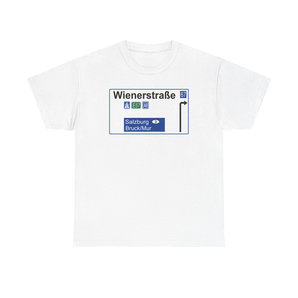 Wienerstraße straßenschild (Austria) (Road Sign) T-Shirt