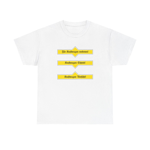 VZ 1906 (Germany) (Road Sign) T-Shirt