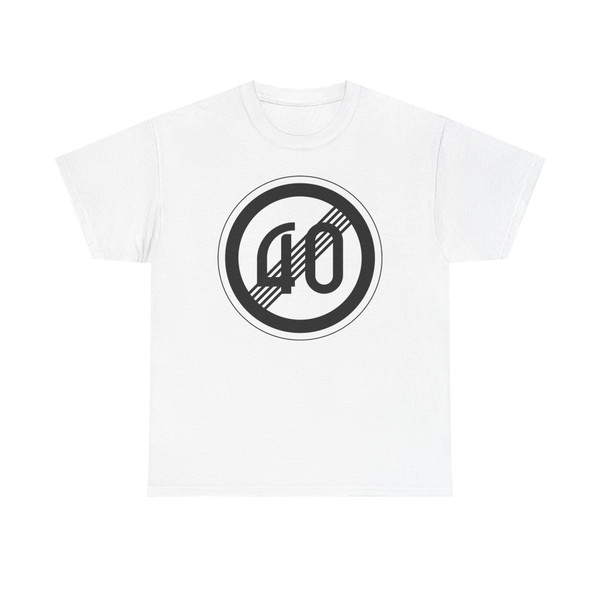 시속 초과 금지처제 40 (North Korea) (Road Sign) T-Shirt