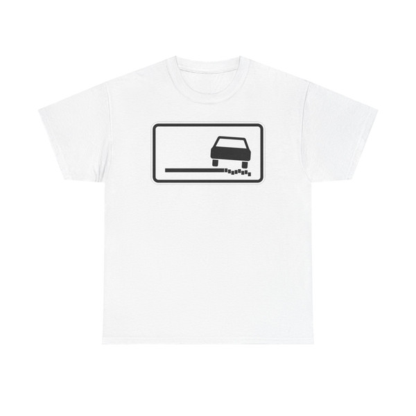 Zusatzzeichen 1052-38 - Schlechter Fahrbahnrand StVO 1992 (Germany) (Road Sign) T-Shirt