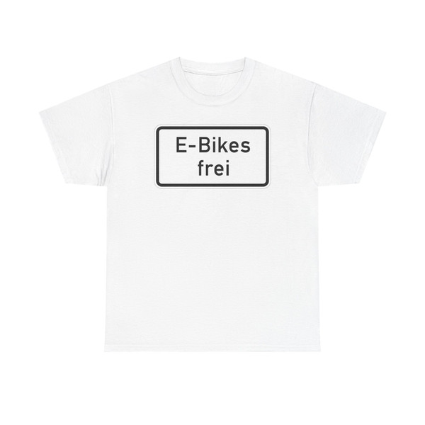 Zusatzzeichen 1026-63 - E-Bikes frei 330x600 StVO 2017 (Germany) (Road Sign) T-Shirt