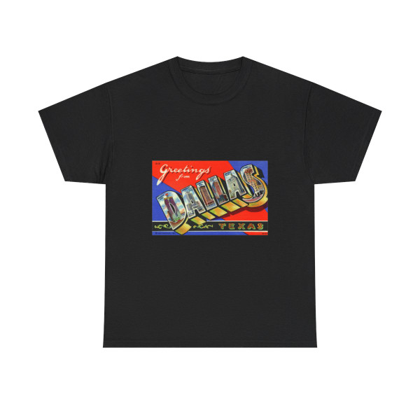 Greetings from Dallas Texas (Greeting Postcards) T-Shirt