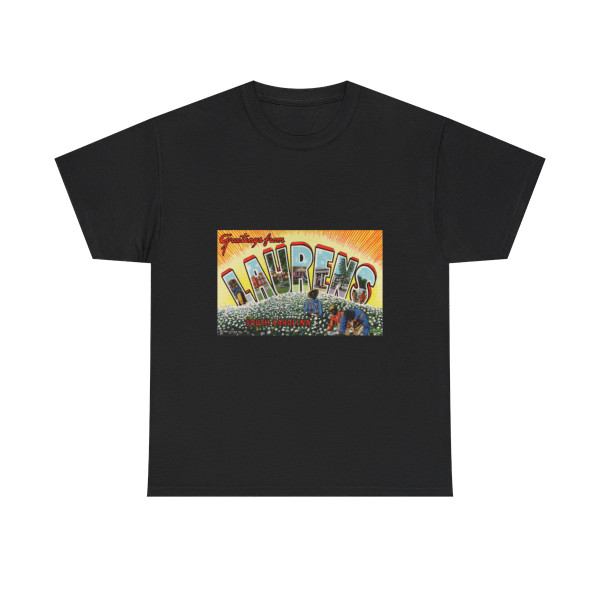 Greetings from Laurens South Carolina (Greeting Postcards) T-Shirt